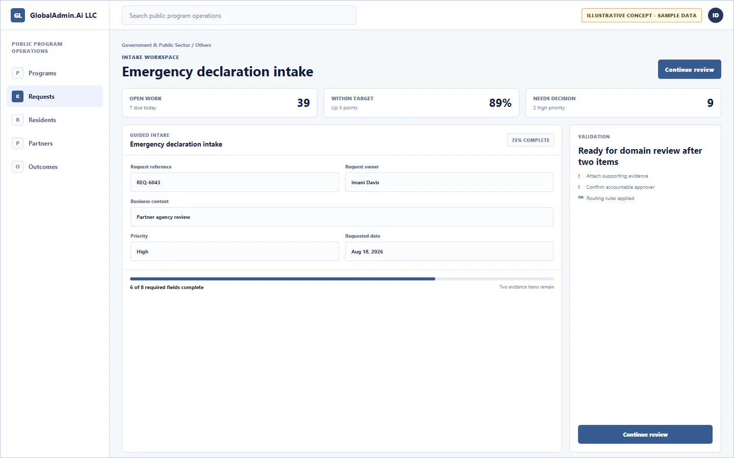 Representative Emergency declaration intake application for Government & Public Sector, showing intake workspace, sample operational data, accountable ownership, and a visible next action.