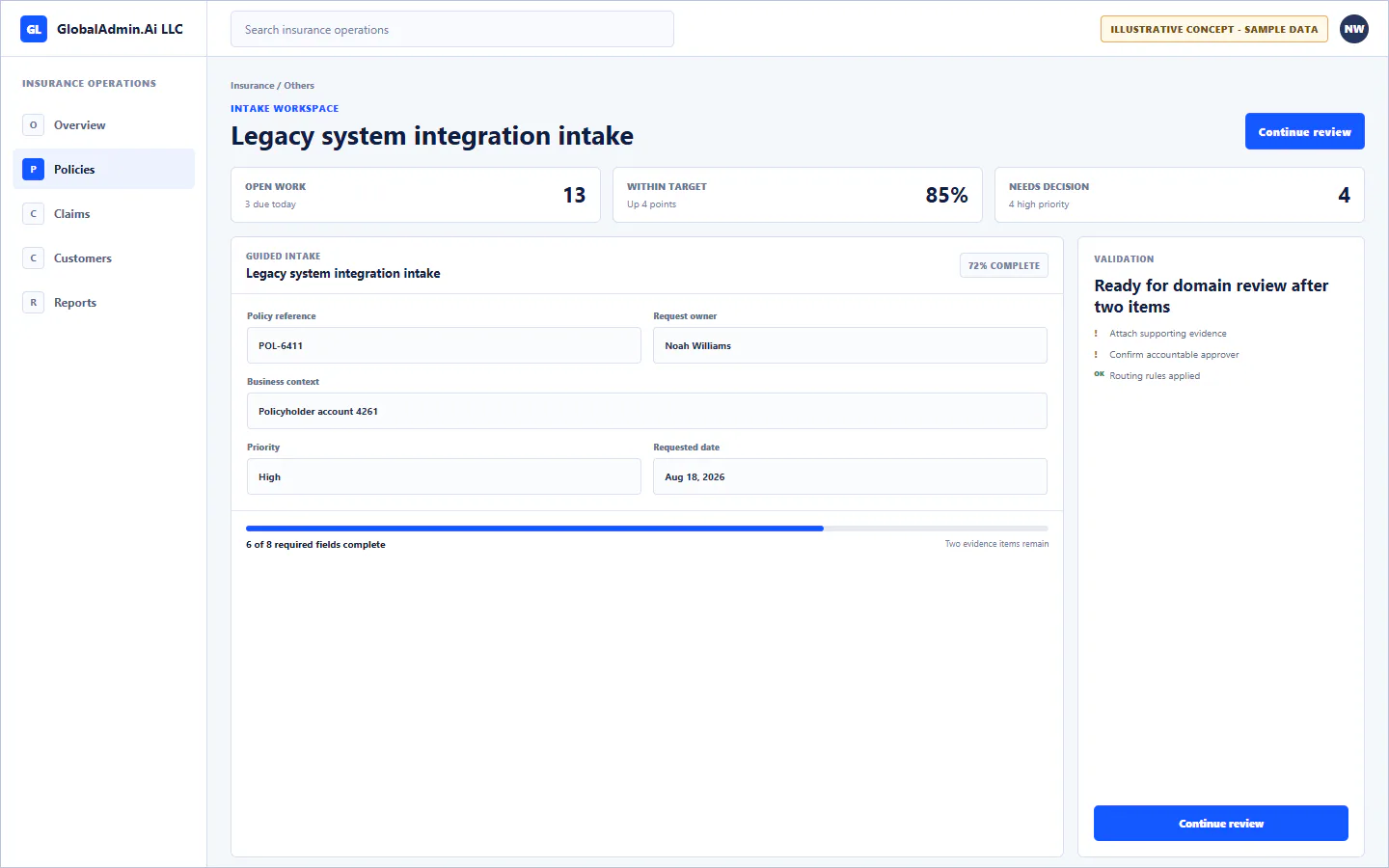 Representative Legacy system integration intake application for Insurance, showing intake workspace, sample operational data, accountable ownership, and a visible next action.
